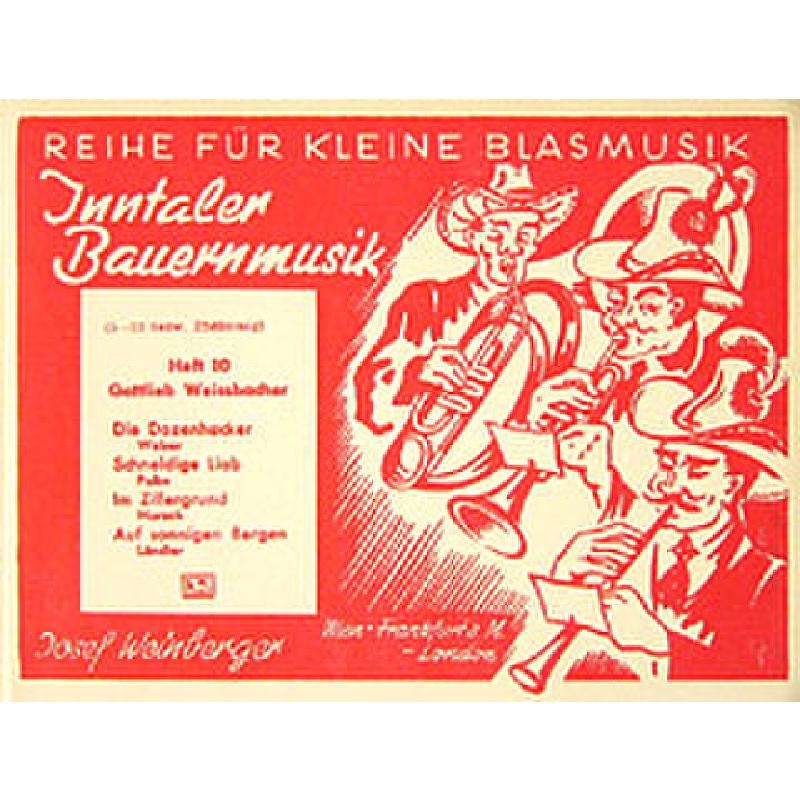 Titelbild für WEINB 432-10 - INNTALER BAUERNMUSIK 10