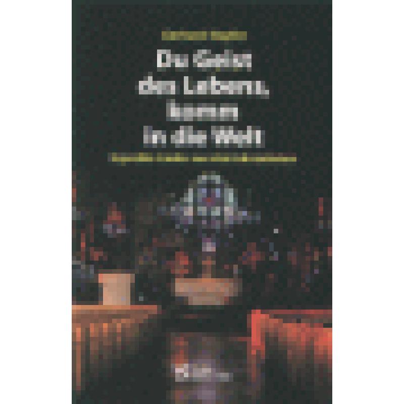 Titelbild für VS 1896 - DU GEIST DES LEBENS KOMM IN DIE WELT