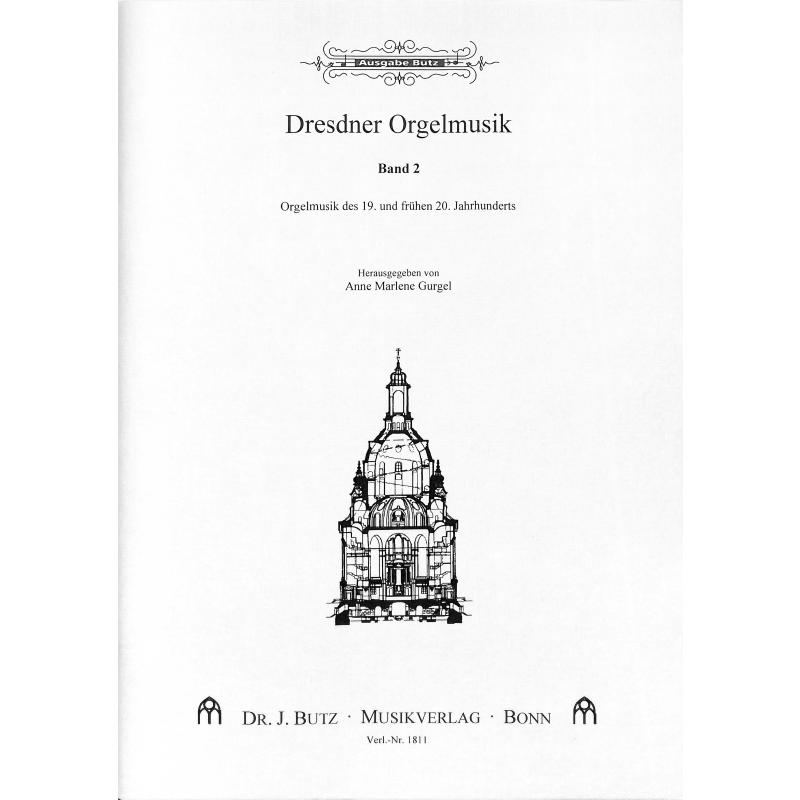 Titelbild für BUTZ 1811 - DRESDNER ORGELMUSIK 2
