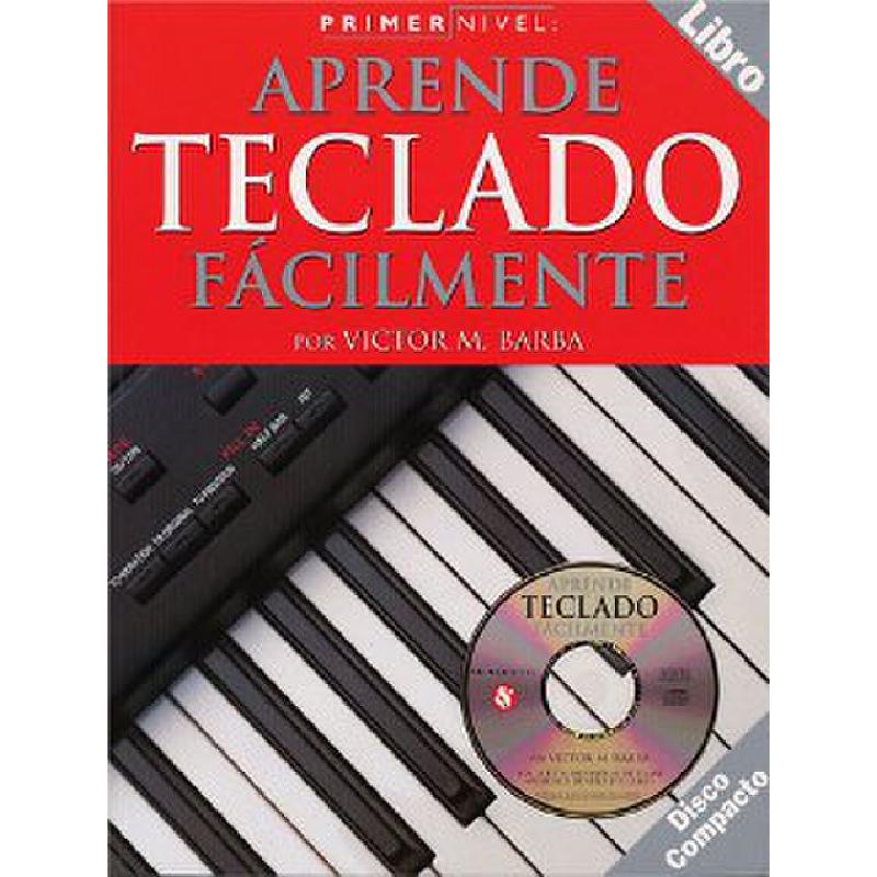 Titelbild für MSAM 974446 - APRENDE TECLADO FACILMENTE 1
