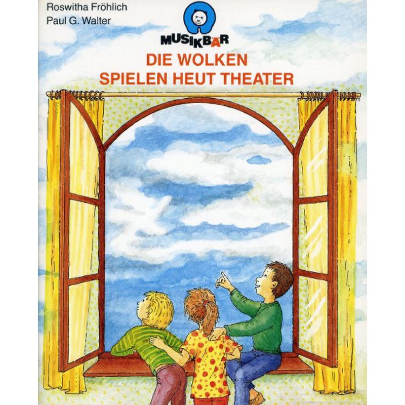 Titelbild für ISBN 3-928821-01-6 - DIE WOLKEN SPIELEN HEUT THEATER