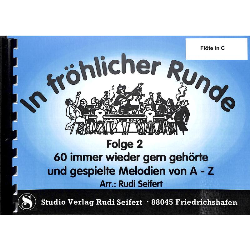 Titelbild für SEIF 03019003-FL - IN FROEHLICHER RUNDE 2