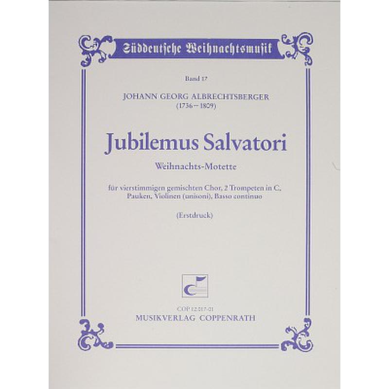 Titelbild für COPP 12017-01 - JUBILEMUS SALVATORI (WEIHNACHTSMOTETTE)