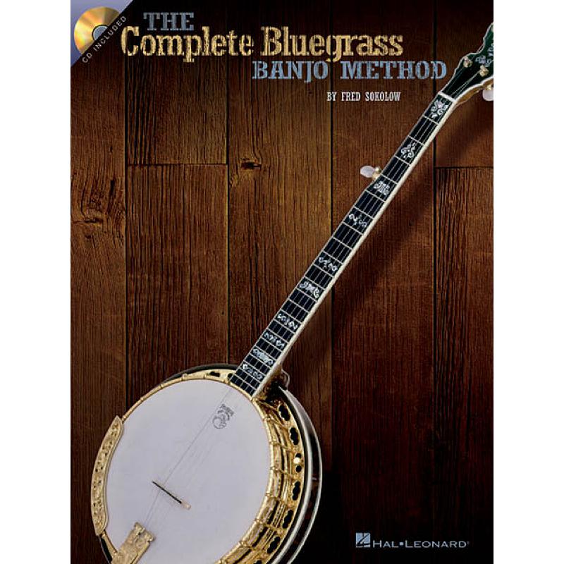 Titelbild für HL 695736 - THE COMPLETE BLUEGRASS BANJO METHOD