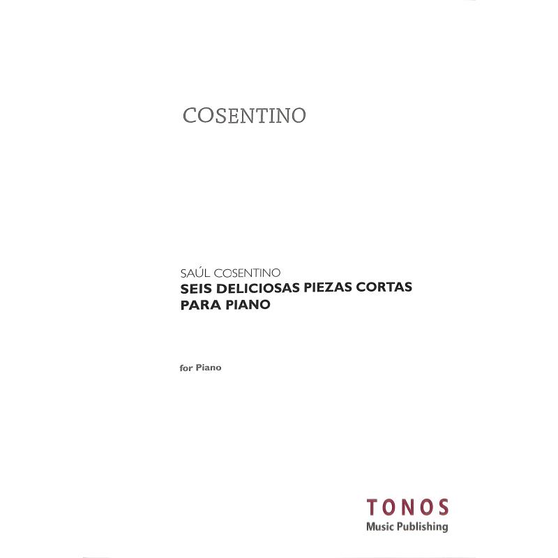 Titelbild für TONOS 22113 - SEIS DELICIOSAS PIEZAS CORTAS PARA PIANO