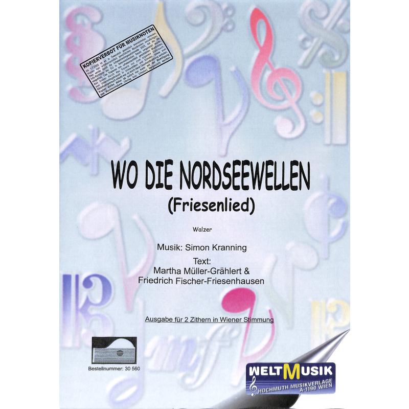 Titelbild für WM 30560 - WO DIE NORDSEEWELLEN SPUELEN -