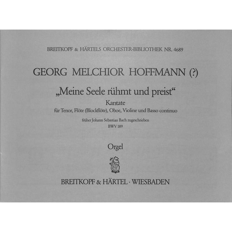 Titelbild für EBOB 4689-ORG - MEINE SEELE RUEHMT UND PREIST (BACH ZUGESCHRIEBEN BWV 189)
