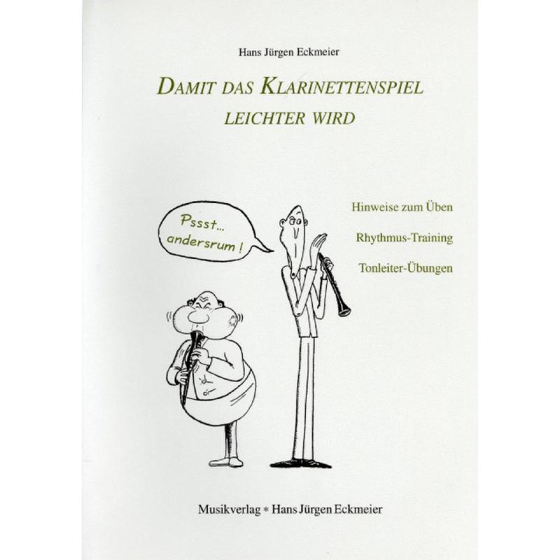 Titelbild für ISBN 3-933172-01-2 - DAMIT DAS KLARINETTENSPIEL LEICHTER WIRD