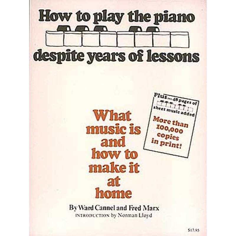 Titelbild für HL 312621 - HOW TO PLAY THE PIANO DESPITE YEARS OF LESSONS