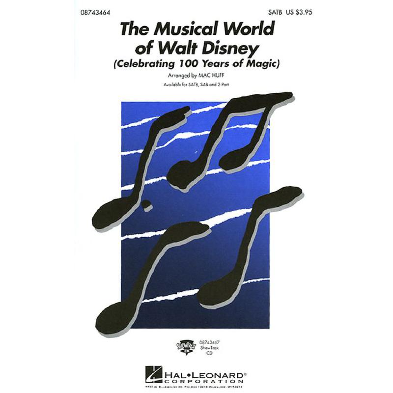 Titelbild für HL 8743465 - THE MUSICAL WORLD OF WALT DISNEY