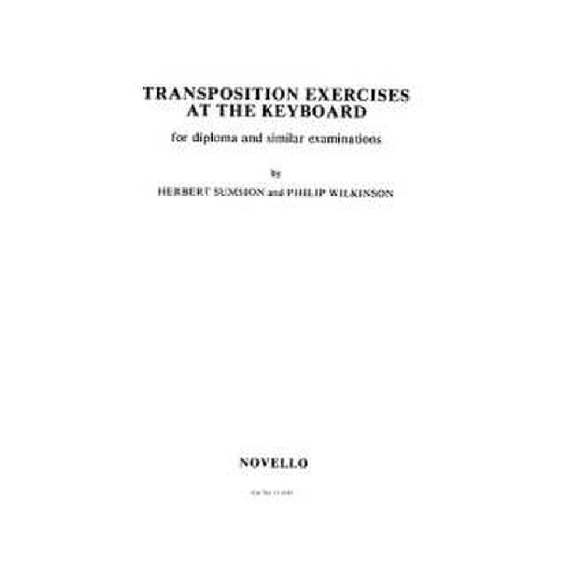Titelbild für MSNOV 110185 - TRANSPOSITION EXERCISES AT THE KEYBOARD