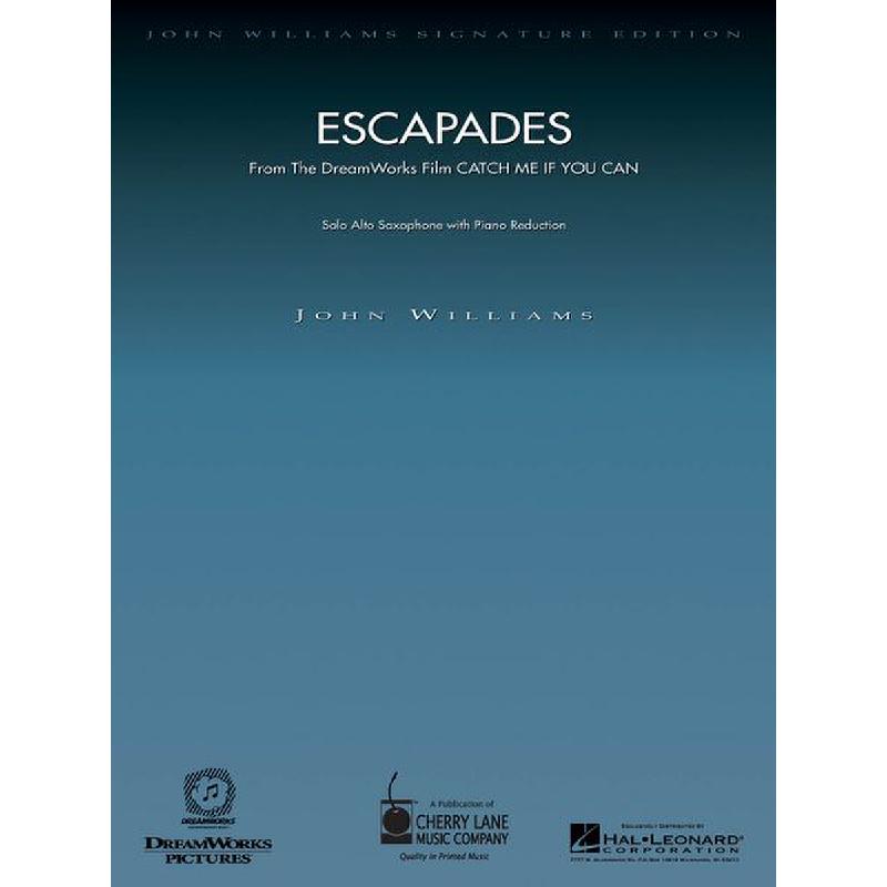 Titelbild für HL 841788 - ESCAPADES (AUS CATCH ME IF YOU CAN)