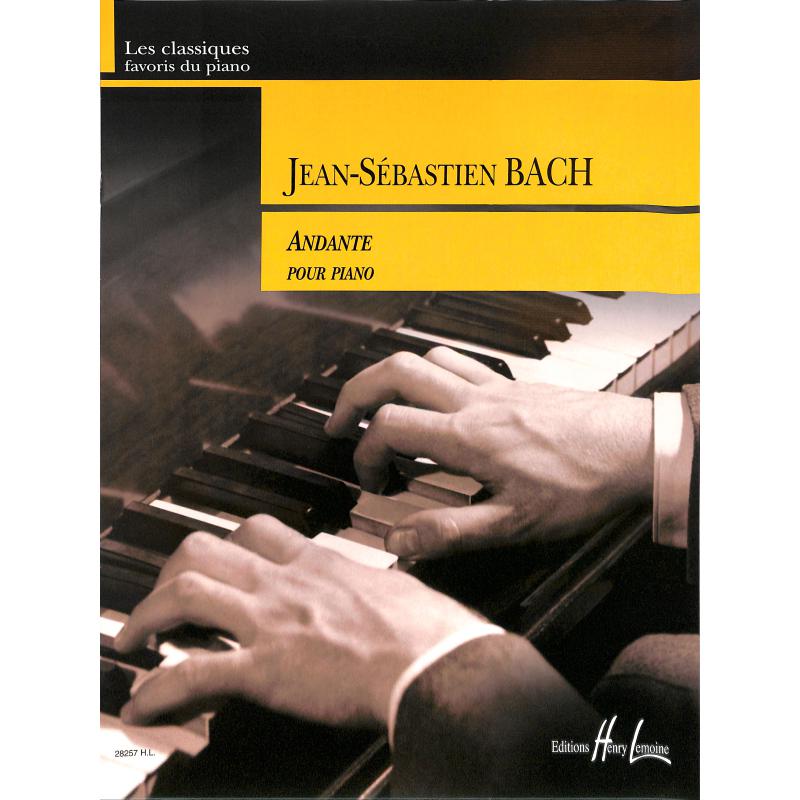 Titelbild für LEMOINE 28257 - ANDANTE AUS KONZERT BWV 979