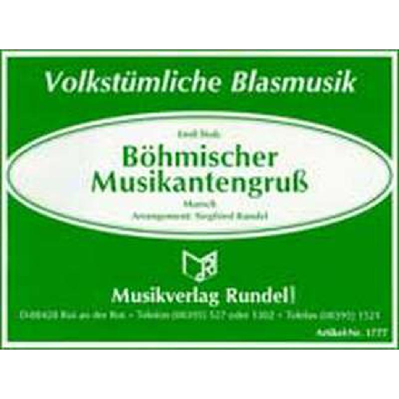Titelbild für RUNDEL 1777 - BOEHMISCHER MUSIKANTENGRUSS