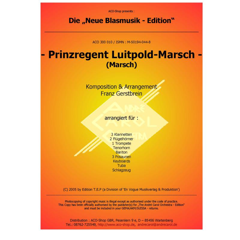 Titelbild für ACO 300010 - PRINZREGENT LUITPOLD MARSCH
