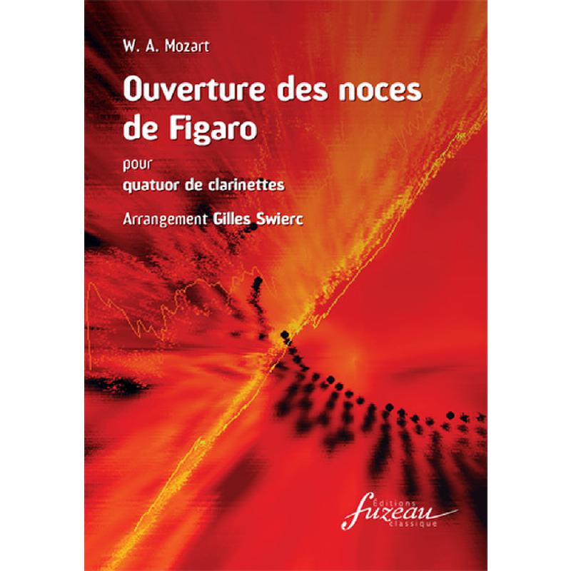 Titelbild für FUZEAU 3005 - LE NOZZE DI FIGARO KV 492 - OUVERTUERE