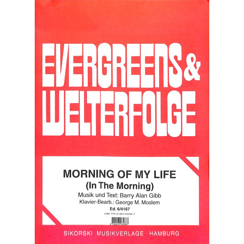 Titelbild für SIK 6-4167 - MORNING OF MY LIFE (IN THE MORNING)