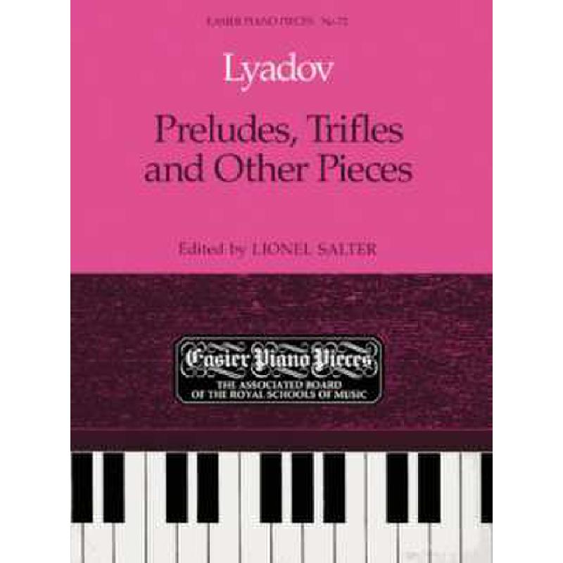Titelbild für ABRSM 3673 - PRELUDES TRIFLES AND OTHER PIECES