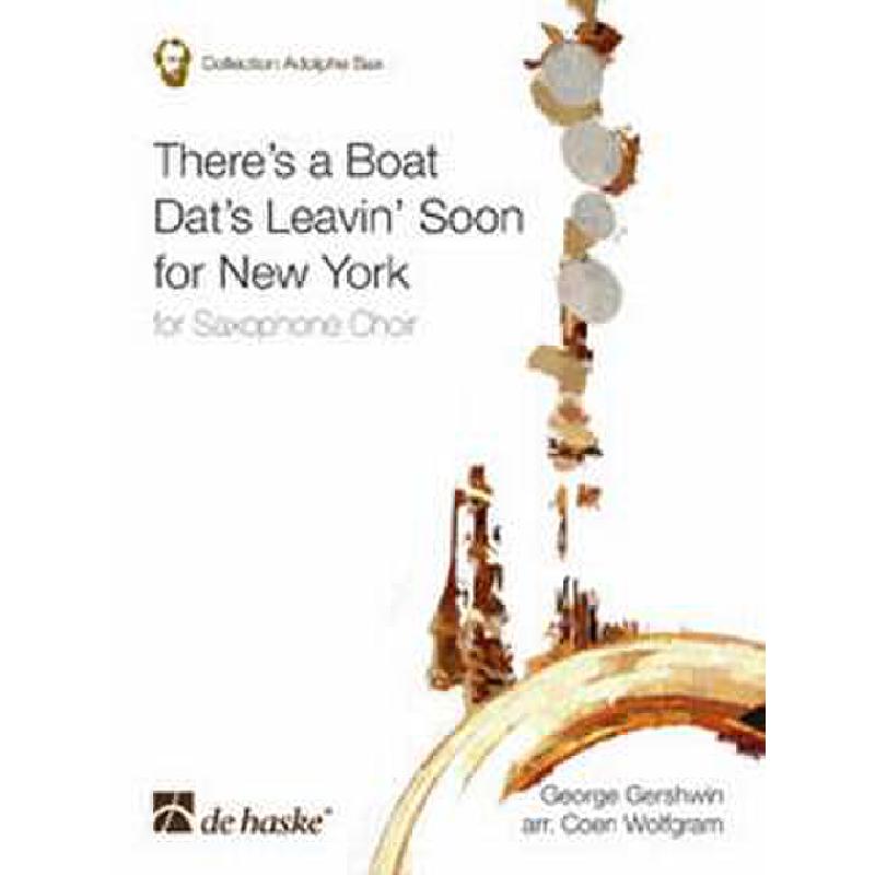 Titelbild für HASKE 1084461 - THERE'S A BOAT DAT'S LEAVIN' SOON FOR NEW YORK (AUS PORGY + BESS)