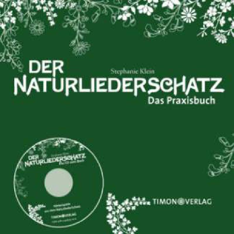 Titelbild für 978-3-938335-09-3 - DER NATURLIEDERSCHATZ - DAS PRAXISBUCH
