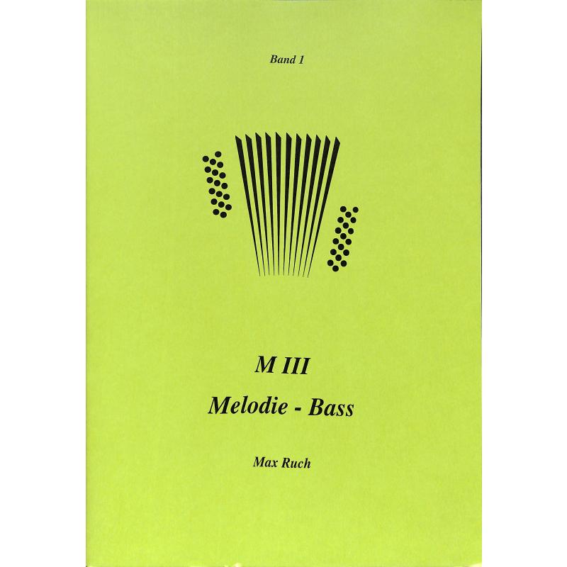 Titelbild für MHV 60006872 - SCHULE FUER M 3 BD 1 - MELODIE BASS