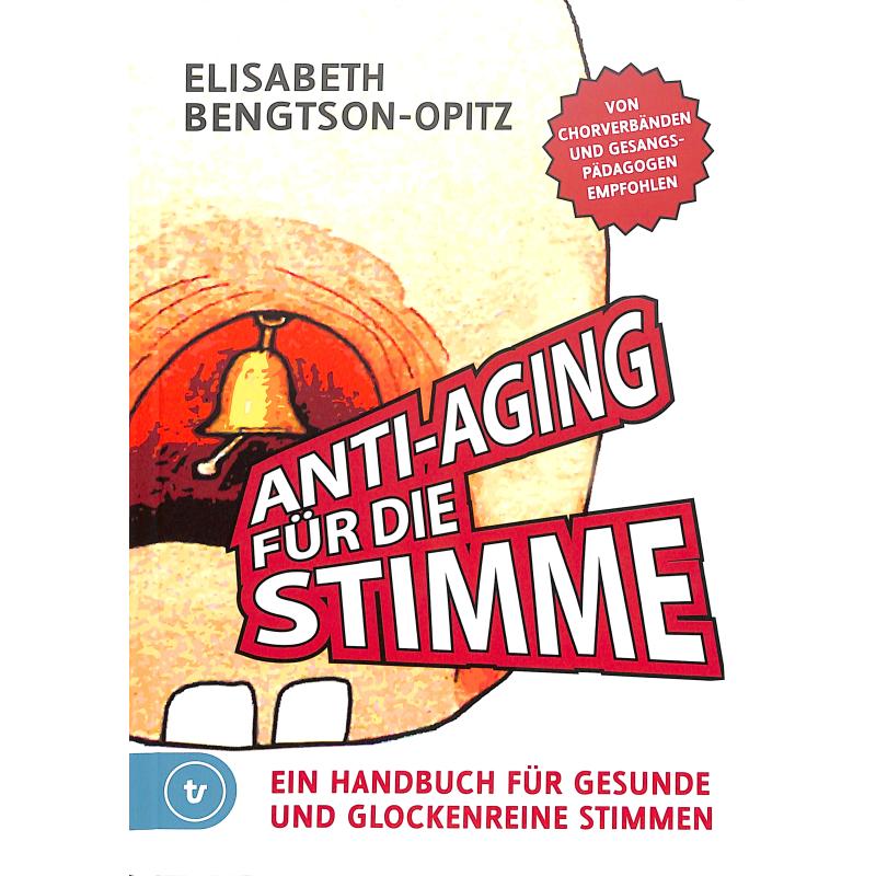 Titelbild für 978-3-938335-20-8 - ANTI AGING FUER DIE STIMME