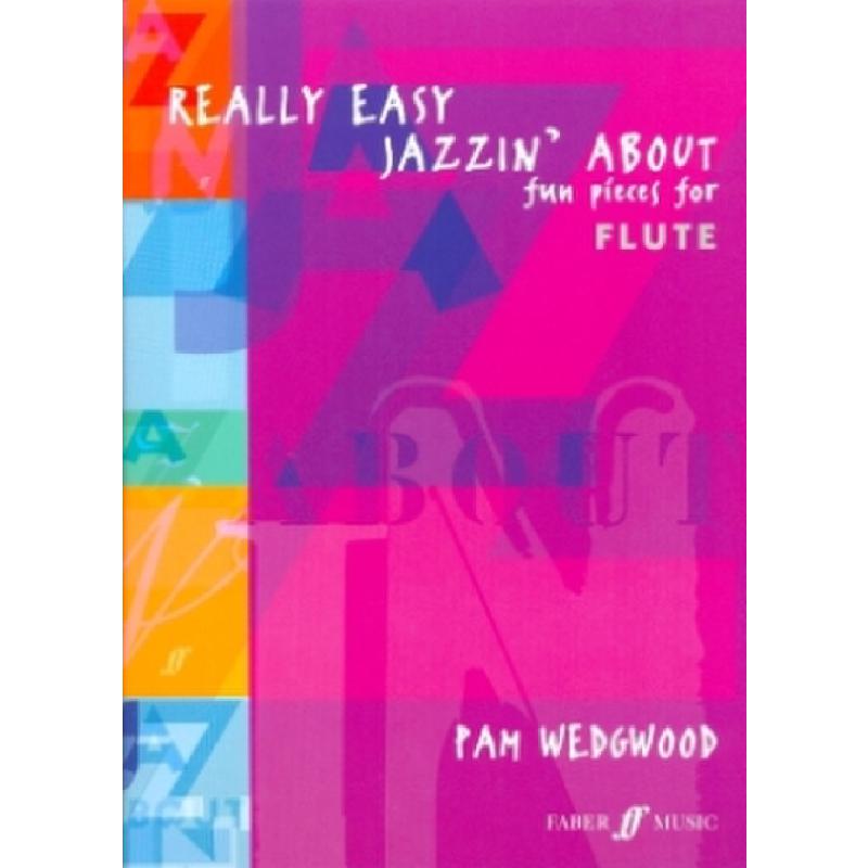 Titelbild für ISBN 0-571-52097-9 - REALLY EASY JAZZIN' ABOUT FUN PIECES