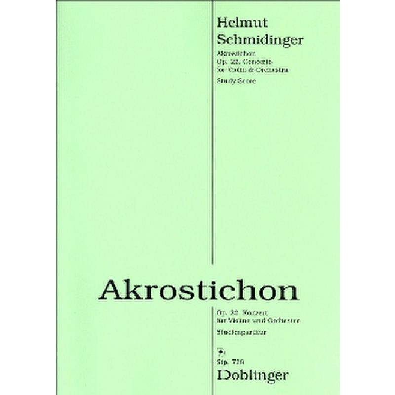 Titelbild für STP 728 - AKROSTICHON OP 22 (1995/1996)