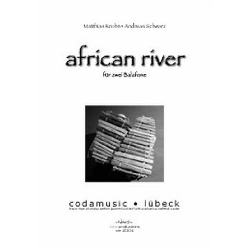 Titelbild für CODAMUSIC 40104 - AFRICAN RIVER