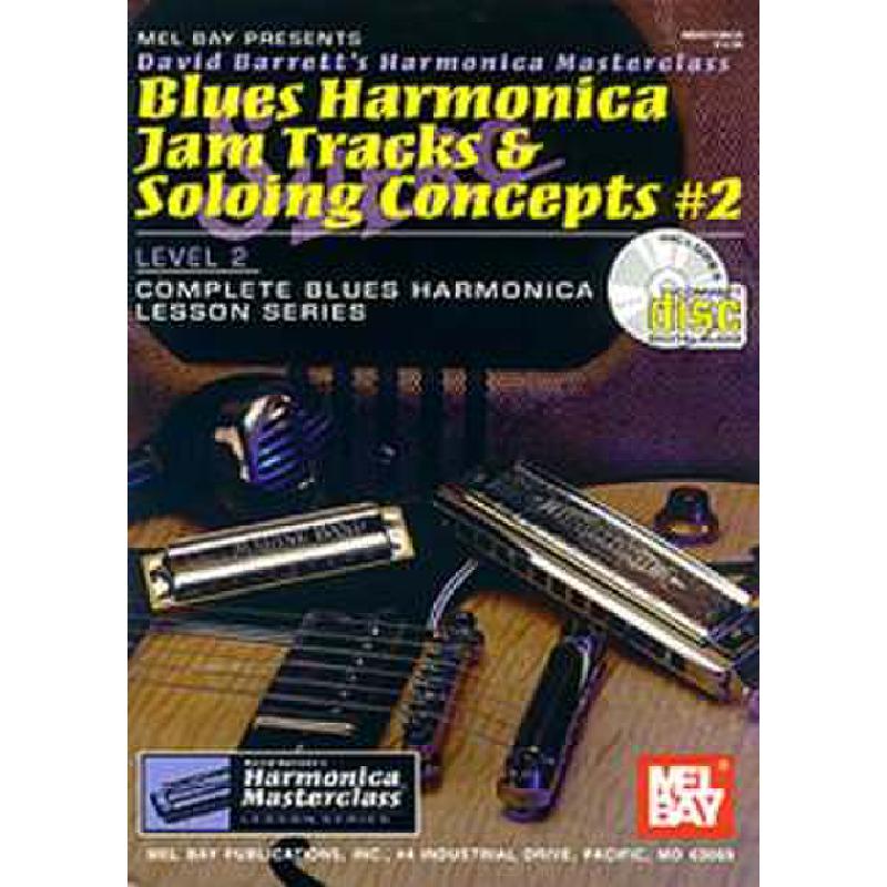 Titelbild für MB 99110BCD - BLUES HARMONICA JAM TRACKS + SOLOING CONCEPTS 2