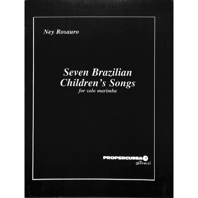 Titelbild für BRANDT 044-126 - 7 BRASILIAN CHILDREN SONGS