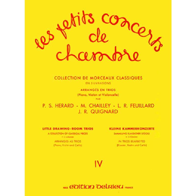 Titelbild für DELRIEU 460 - LES PETITS CONCERTS DE CHAMBRE 4