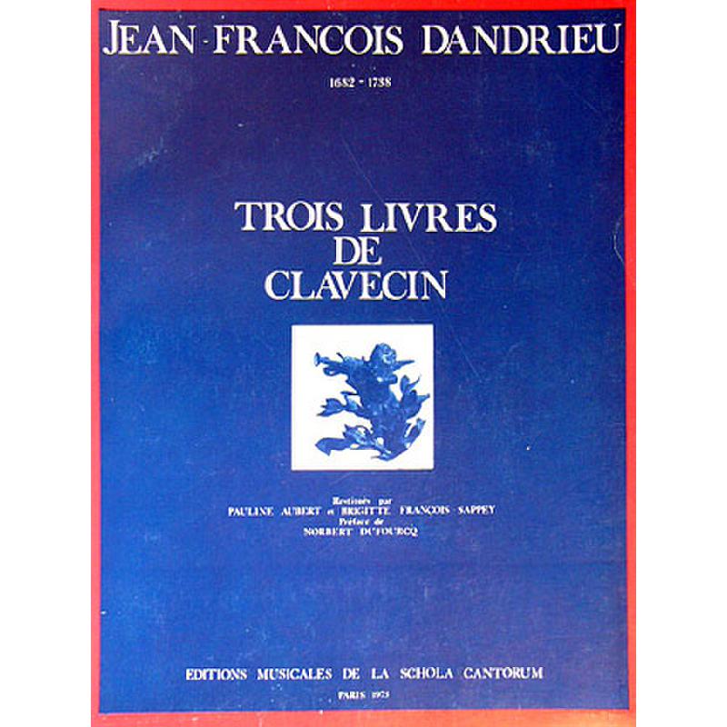 Titelbild für SCHOLA 6125 - 3 LIVRES DE CLAVECIN