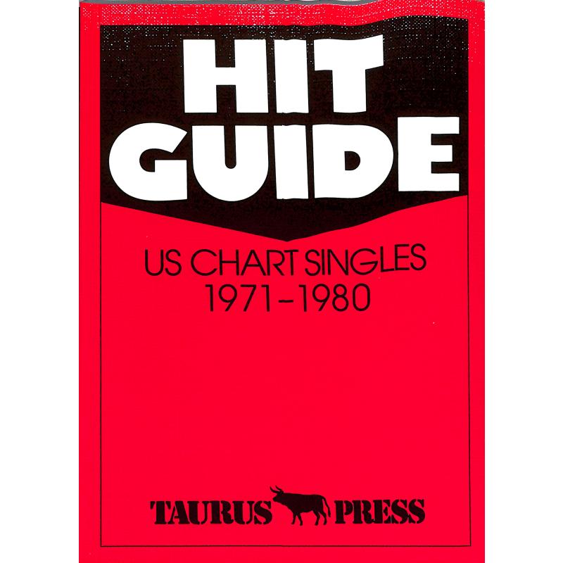 Titelbild für ISBN 3-922542-36-0 - HIT GUIDE - US CHART SINGLES 1971-1980