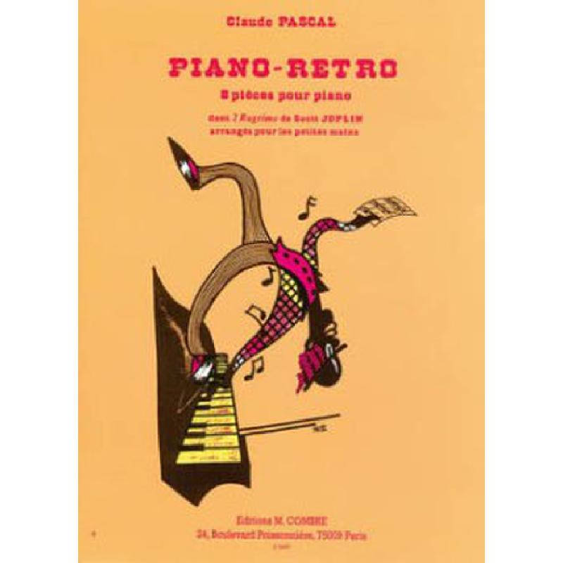 Titelbild für COMBRE 5407 - PIANO RETRO - 8 PIECES POUR PIANO