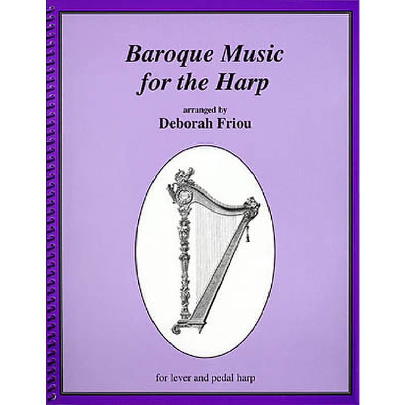 Titelbild für HL 722256 - BAROQUE MUSIC FOR THE HARP
