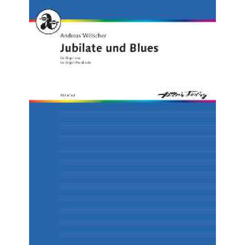 Titelbild für ASTORIA 6162 - JUBILATE + BLUES