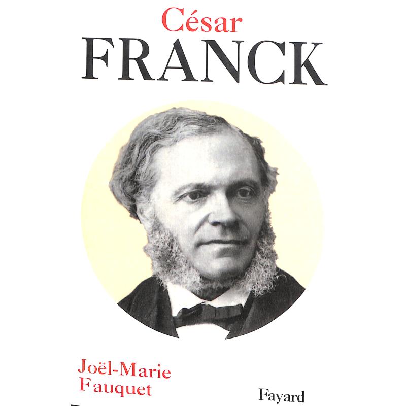 Titelbild für ISBN 2-213-60167-4 - CESAR FRANCK