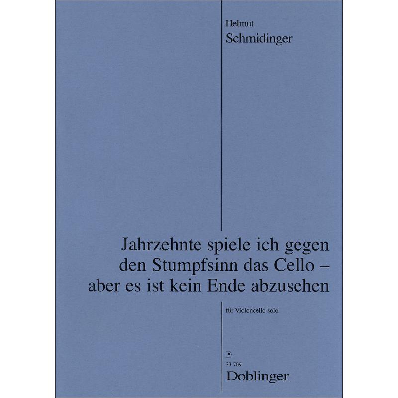 Titelbild für DO 33709 - JAHRZEHNTE SPIELTE ICH GEGEN DEN STUMPFSINN