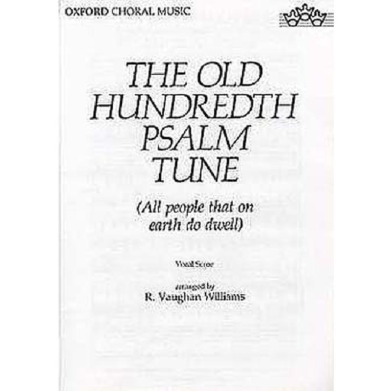 Titelbild für 978-0-19-353508-4 - OLD HUNDREDTH PSALM TUNE