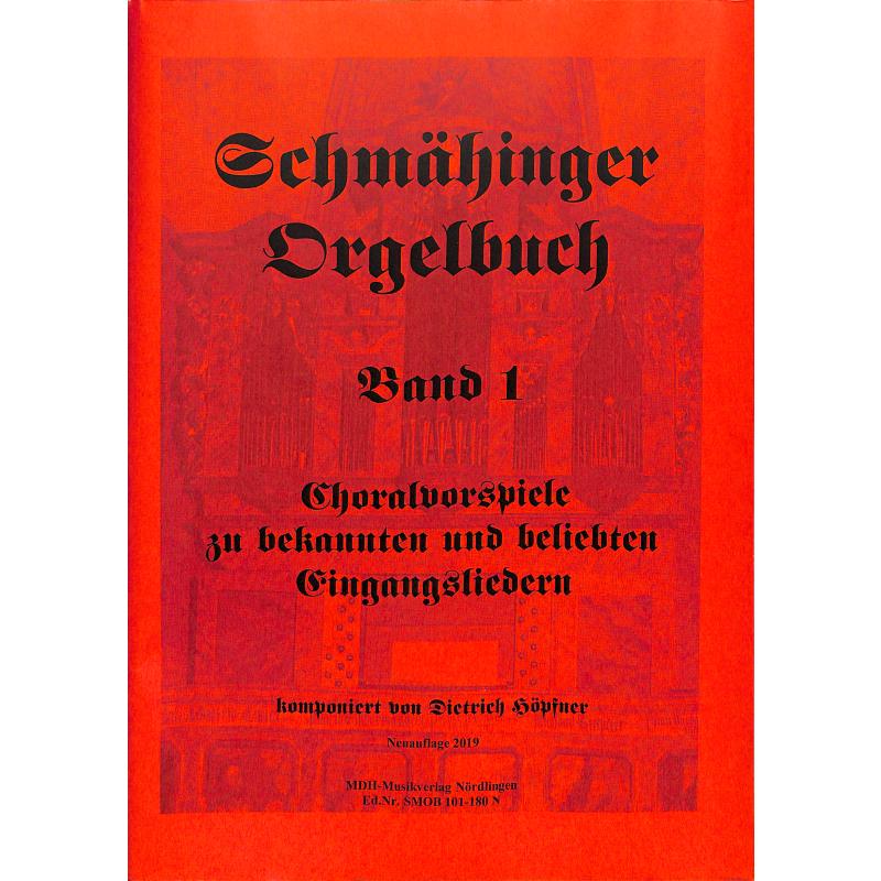 Titelbild für MDH 113-0121 - Schmähinger Orgelbuch 1