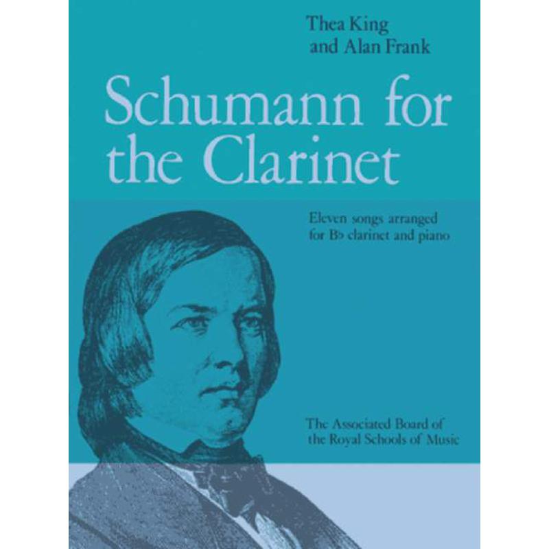 Titelbild für 978-1-85472-599-8 - Schumann for the clarinet