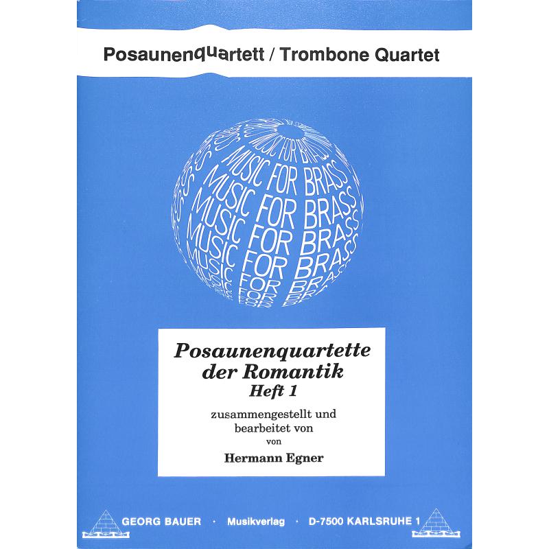 Titelbild für BAU 846 - POSAUNENQUARTETTE DER ROMANTIK 1