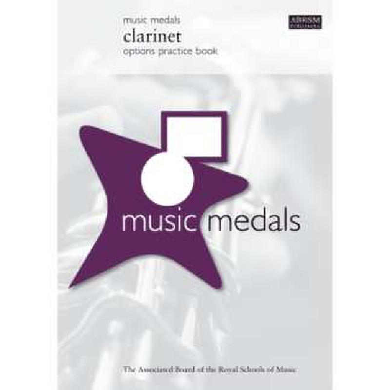 Titelbild für ABRSM 5029 - MUSIC MEDALS CLARINET OPTIONS PRACTICE BOOK