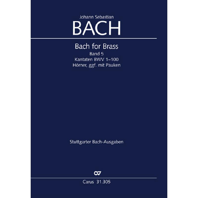 Titelbild für CARUS 31305-00 - Bach for brass 5