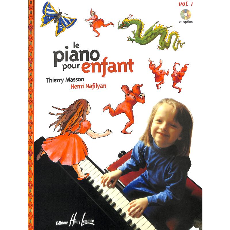 Titelbild für LEMOINE 26717 - LE PIANO POUR ENFANT 1