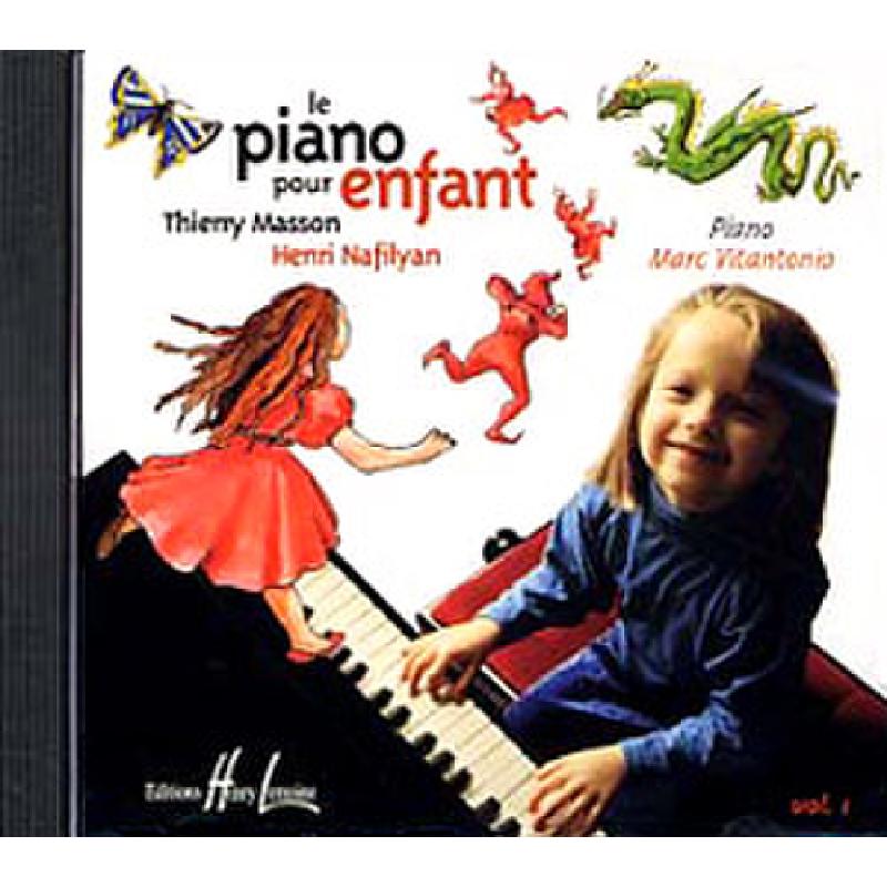Titelbild für LEMOINE 26717D - LE PIANO POUR ENFANT 1