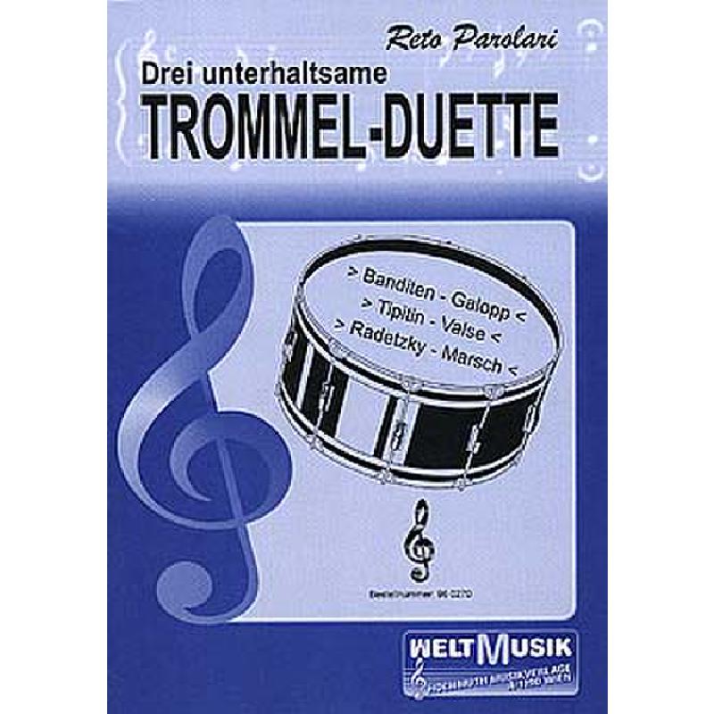 Titelbild für WM 960270 - 3 UNTERHALTSAME TROMMELDUETTE