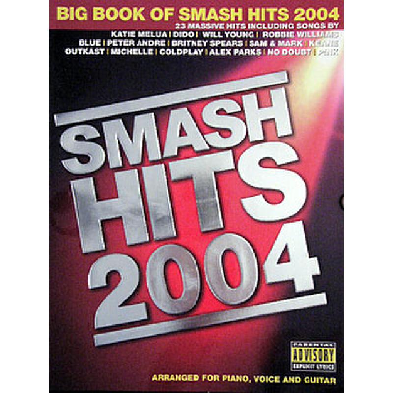 Titelbild für MSAM 89742 - BIG BOOK OF SMASH HITS 2004