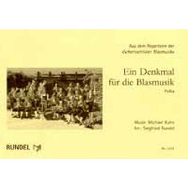 Titelbild für RUNDEL 2234 - EIN DENKMAL FUER DIE BLASMUSIK